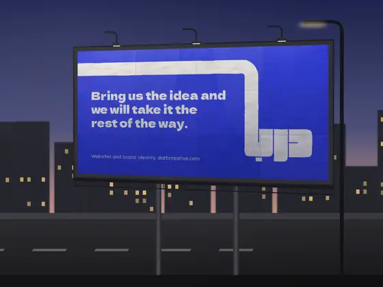 A 48-sheet billboard at dusk: Bring us the idea and we will take it the rest of the way